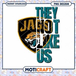 They Do Not Like Us Jacksonville Jaguars PNG Design Download