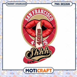 San Francisco 49ers Shhh Lips PNG Design Download San Francisco 49ers Shhh Lips PNG Design Download