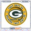 Green Bay Packers PNG They Hate Us 1 Green Bay Packers PNG They Hate Us