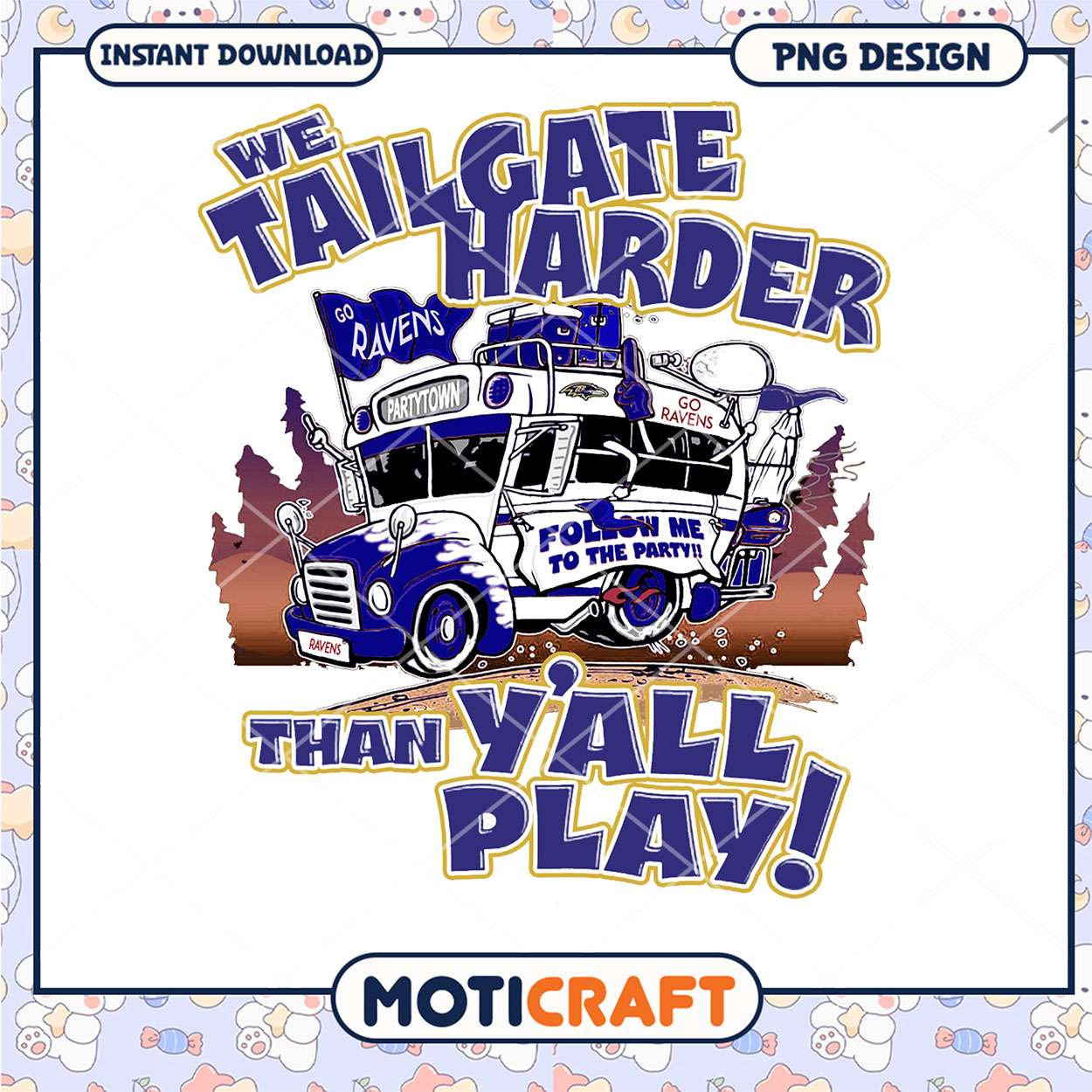 Ravens Tailgate Party PNG Design Ravens Tailgate Party PNG Design