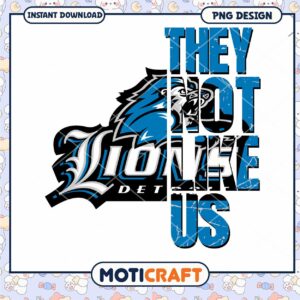 Lion PNG Design They Not Like Us