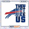 Buffalo Bills PNG They Not Like Us