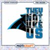 Carolina Panthers PNG Design They Not Like Us