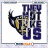 Baltimore Ravens PNG Design They Not Like Us 1 Baltimore Ravens PNG Design They Not Like Us