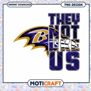 Ravens PNG They Not Like Us Design Ravens PNG They Not Like Us Design