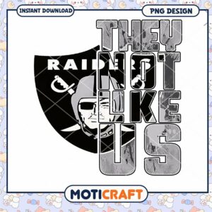 Raiders PNG They Do Not Like Us