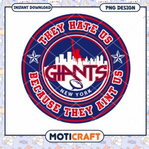 New York Giants PNG They Hate Us New York Giants PNG They Hate Us