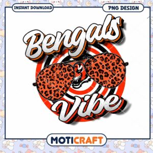 Bengals Vibe PNG Design Instant Download