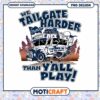 Cowboys Tailgate PNG Design Instant Download