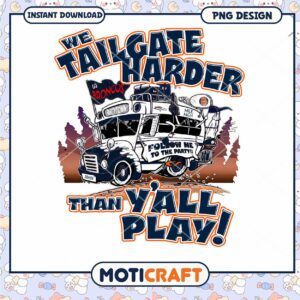 Broncos Tailgate Party PNG Design Broncos Tailgate Party PNG Design