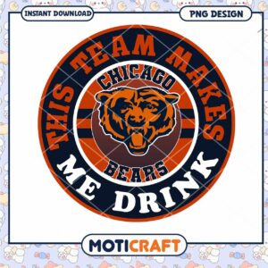 Chicago Bears PNG This Team Makes Me Drink Chicago Bears PNG This Team Makes Me Drink
