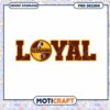 Redskins Loyal PNG Design Instant Download
