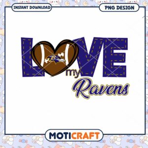 Love My Ravens PNG Design