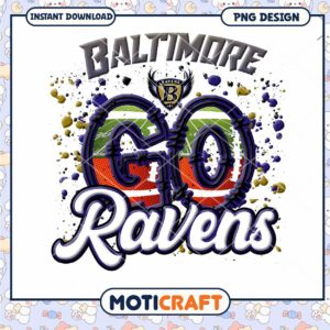 Baltimore Ravens Go PNG Design Instant Download