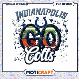 Indianapolis Colts Go Team Spirit PNG Design Download