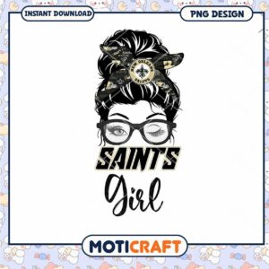 Saints Girl PNG Sublimation Design Saints Girl PNG Sublimation Design