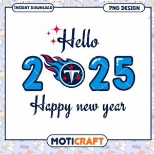 Hello 2025 Titans PNG Design