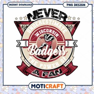 Wisconsin Badgers Fan Power Instant Download PNG Design