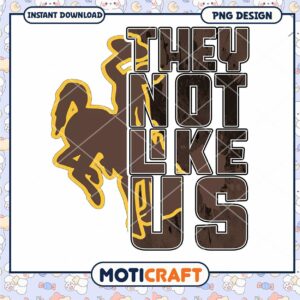 Unique They Not Like Us PNG Design for Download