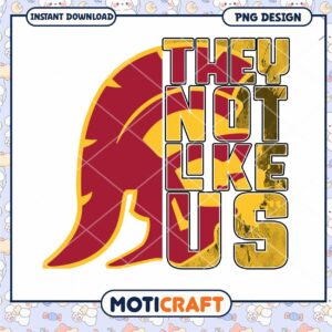 Unique PNG Design They Not Like Us Instant Download