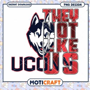 UConn Huskies They Do Not Like Us PNG Design Download
