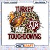 Turkey and Touchdowns Texas A&M Football PNG Design 1 Turkey and Touchdowns Texas A&M Football PNG Design