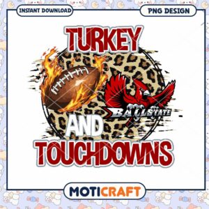 Turkey and Touchdowns Football PNG Design Downloadable Art