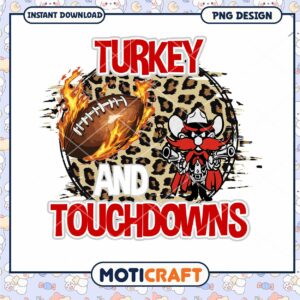 Turkey and Touchdowns Football PNG Design Download Instant