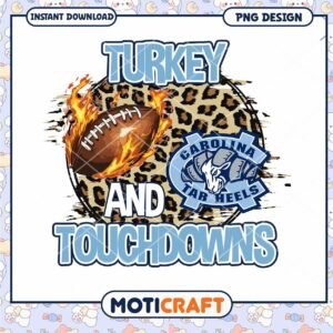 Turkey and Touchdowns Carolina Tar Heels PNG Design