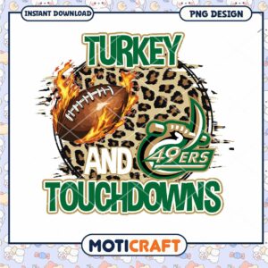 Turkey and Touchdowns 49ers Football PNG Design Download
