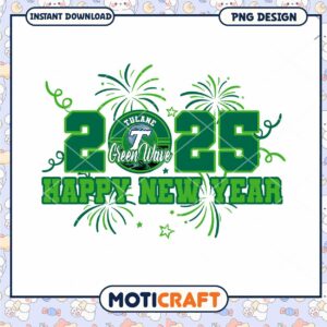 Tulane Green Wave 2025 Happy New Year PNG Design