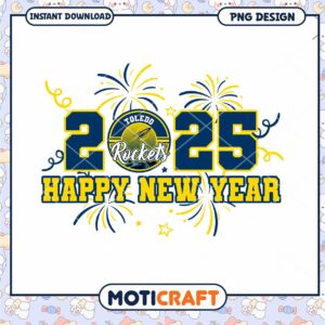 Toledo Rockets 2025 Happy New Year PNG Design Download