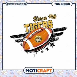 Tigers Football Since 1839 PNG Instant Download Design