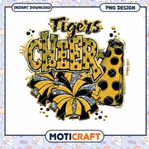 Tigers Cheer PNG Design for Instant Download Cheer Fans
