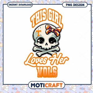 This Girl Loves Her Vols Skull PNG Design Download