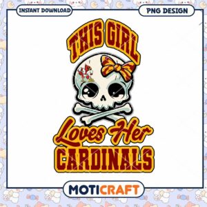 This Girl Loves Her Cardinals Skull Design PNG Download