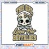 This Girl Loves Her Buffaloes PNG Design Instant Download 2 This Girl Loves Her Buffaloes PNG Design Instant Download