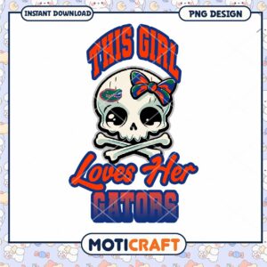 This Girl Loves Her Alligator Skull PNG Design Download