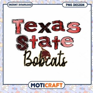Texas State Bobcats PNG Design Instant Download Art