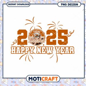 Texas Longhorns 2025 Happy New Year PNG Design Download