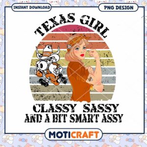 Texas Girl Classy Sassy PNG Graphic Instant Download Design