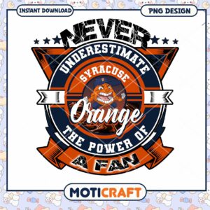 Syracuse Orange Fan Power PNG Downloadable Design Artwork