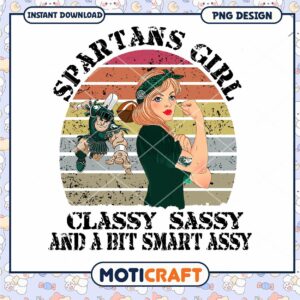 Spartans Girl Classy Sassy Smart Assy PNG Design Download