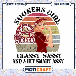 Sooners Girl Classy Sassy Smart Assy PNG Design Download