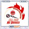 Nebraska Cornhuskers All Gas No Brakes PNG Design Download