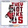 NC State Wolfpack They Not Like Us PNG Design Download