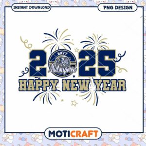 Navy Midshipmen Happy New Year 2025 PNG Design Download