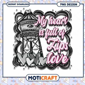 My Heart is Full of Zips Love PNG Instant Download Art