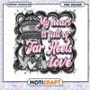 My Heart is Full of Tar Heels Love PNG Design Download