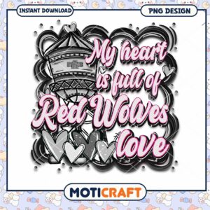My Heart is Full of Red Wolves Love PNG Design Download